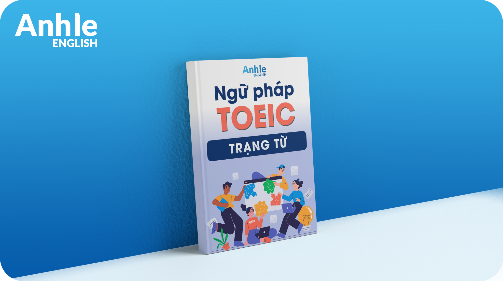 Trạng Từ Trong Tiếng Anh: Bài tập, Vị Trí và Thứ Tự