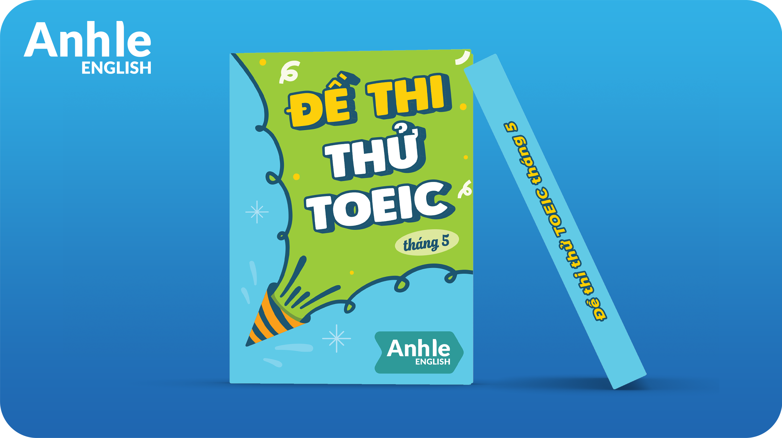 ĐỀ THI THỬ TOEIC READING THÁNG 5