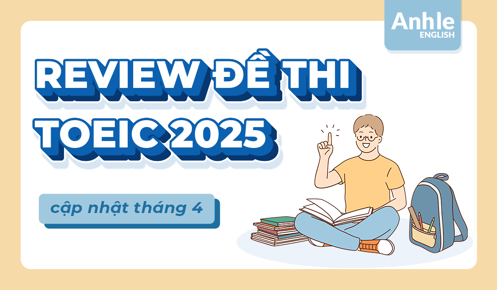 ĐỀ THI TOEIC THÁNG 4 NĂM 2025 | LISTENING - READING