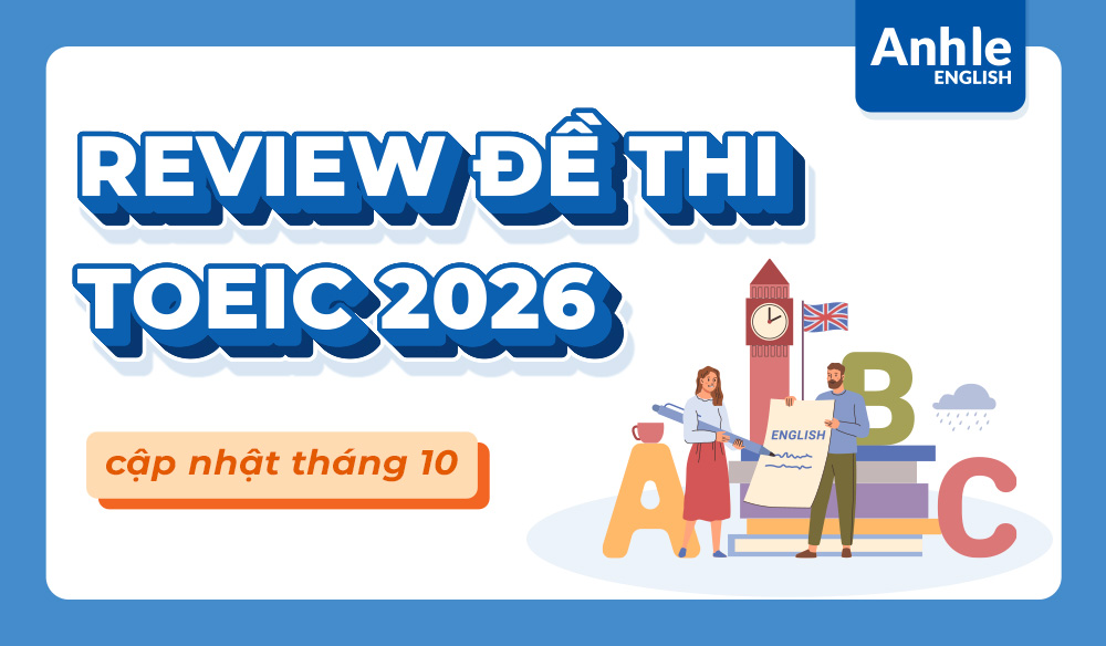 ĐỀ THI TOEIC THÁNG 10 NĂM 2026 | LISTENING - READING