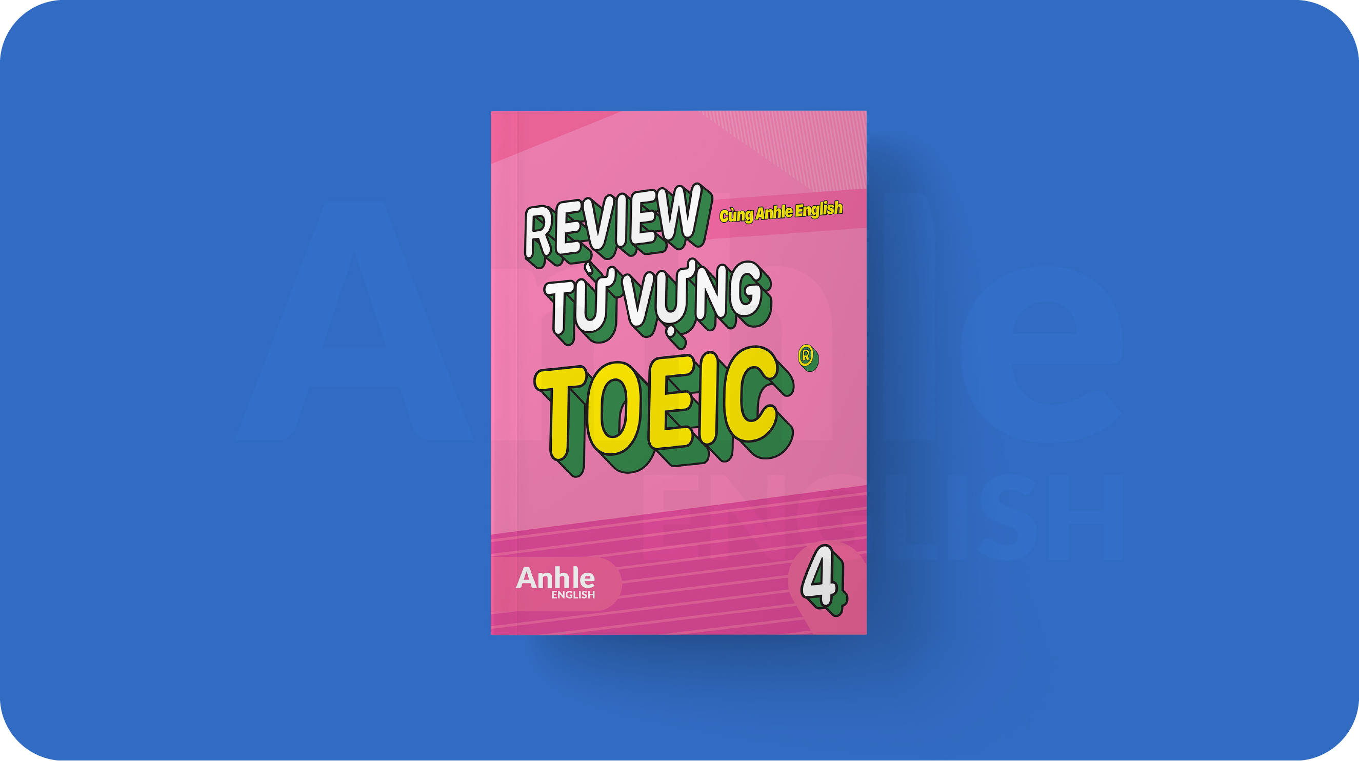 Review Từ Vựng Toeic Reading 2024