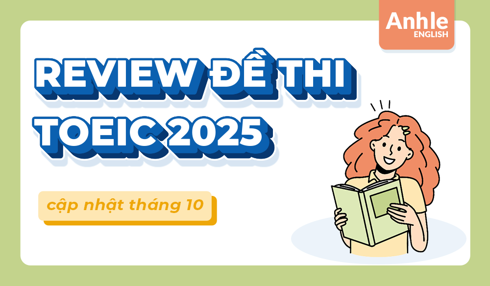 ĐỀ THI TOEIC THÁNG 10 NĂM 2025 | LISTENING - READING